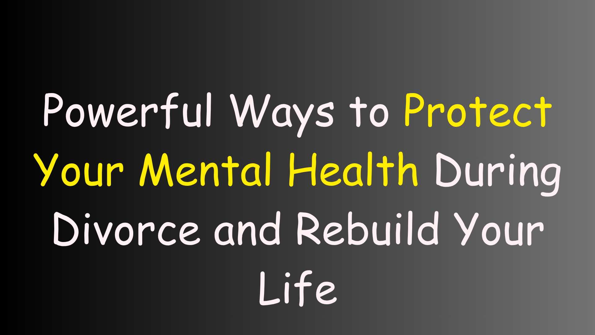 Mental Health During Divorce