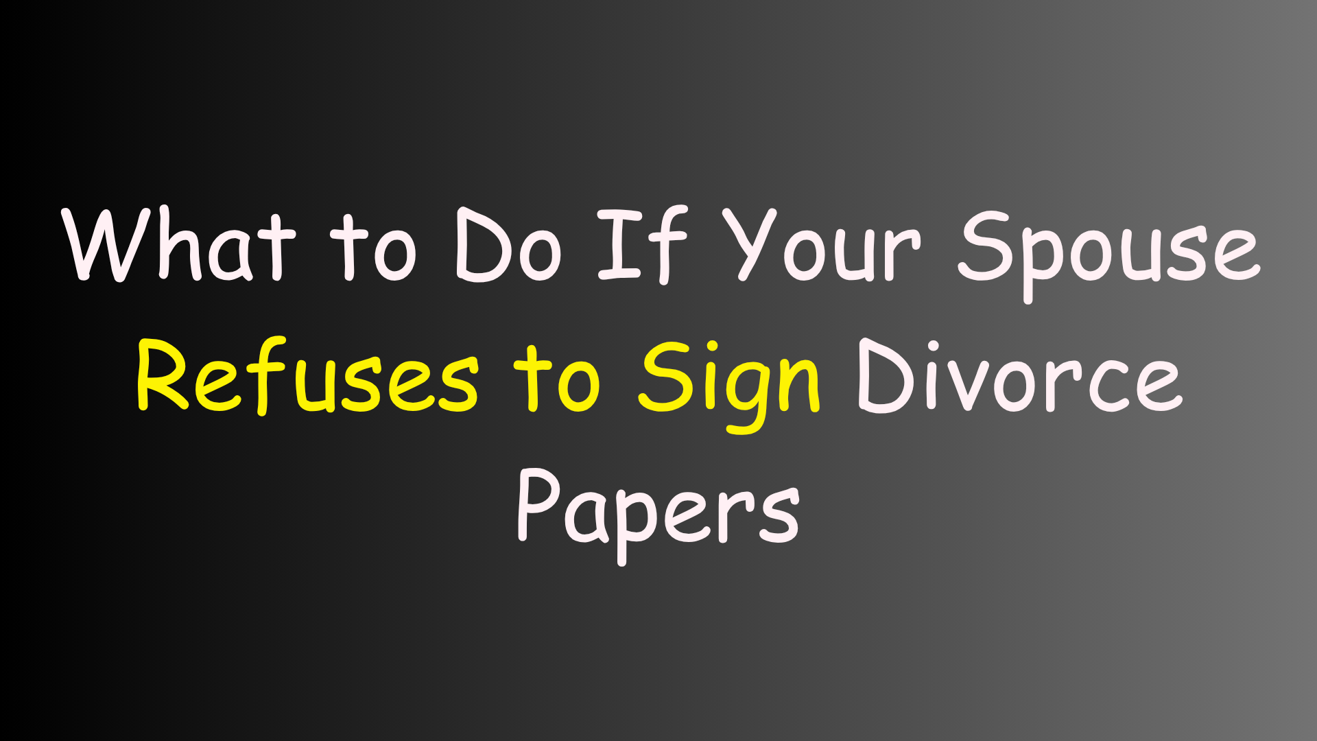 Spouse Refuses Divorce