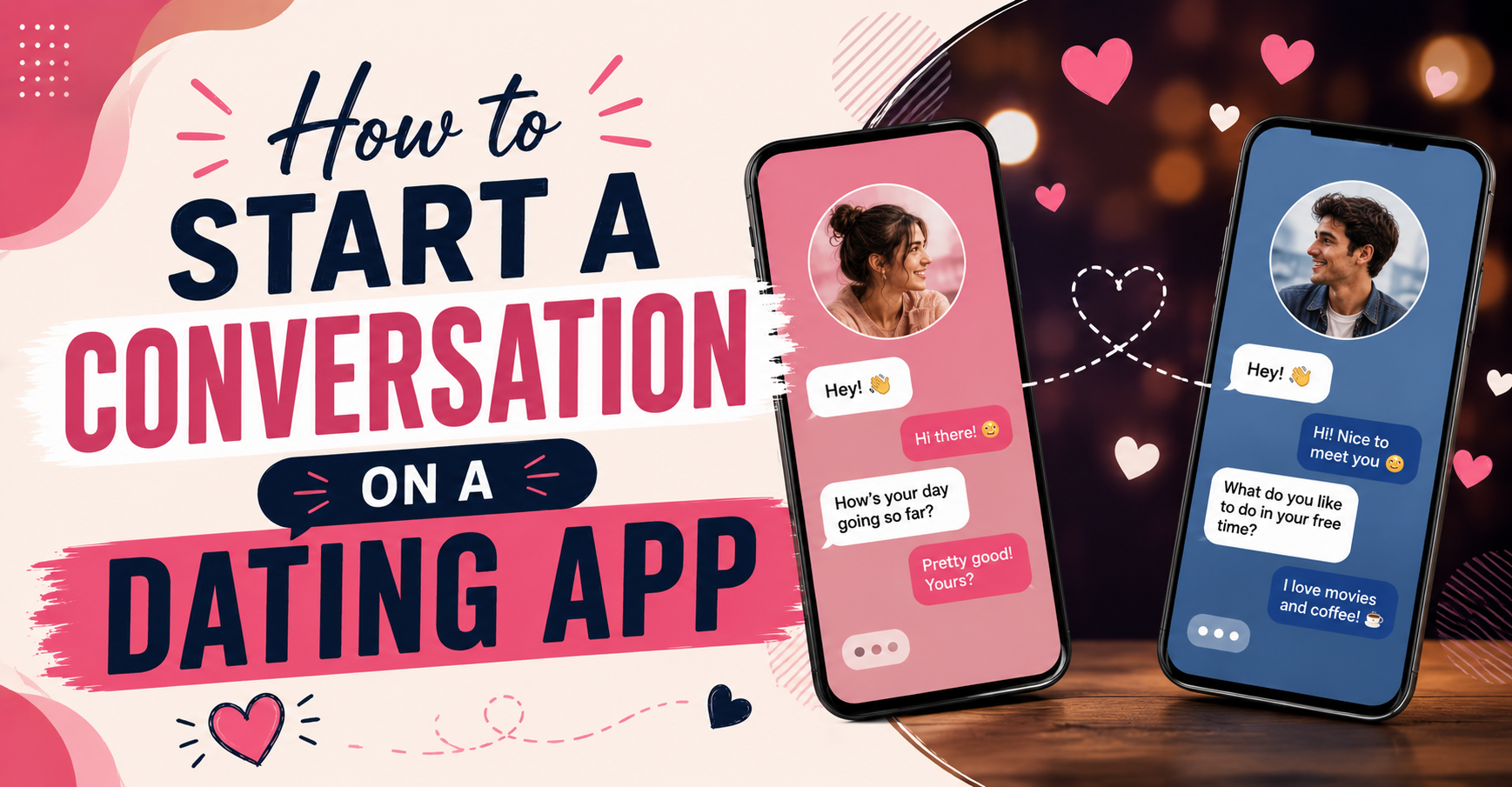 How to Start a Conversation on a Dating App