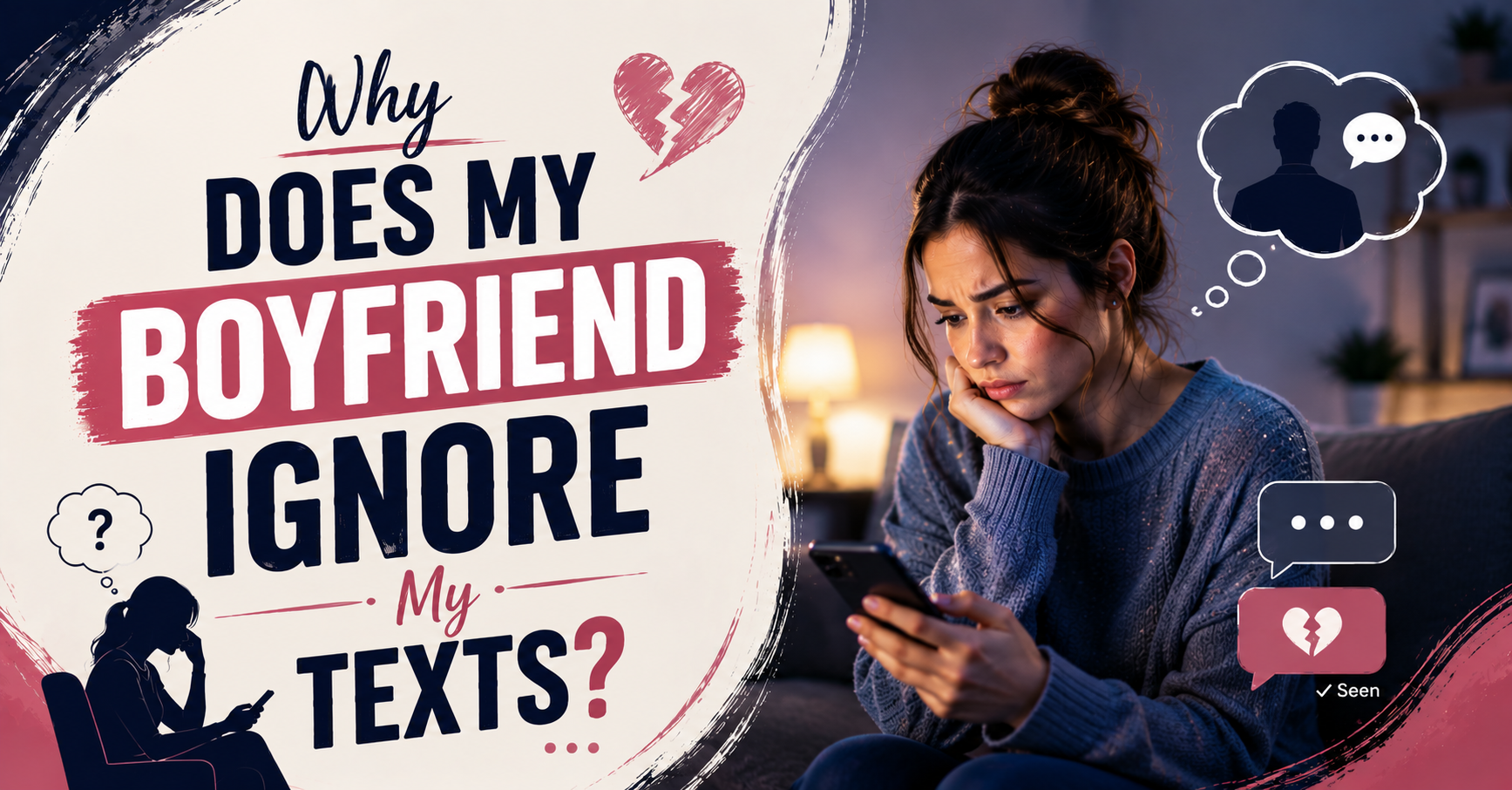 Why Does My Boyfriend Ignore My Texts