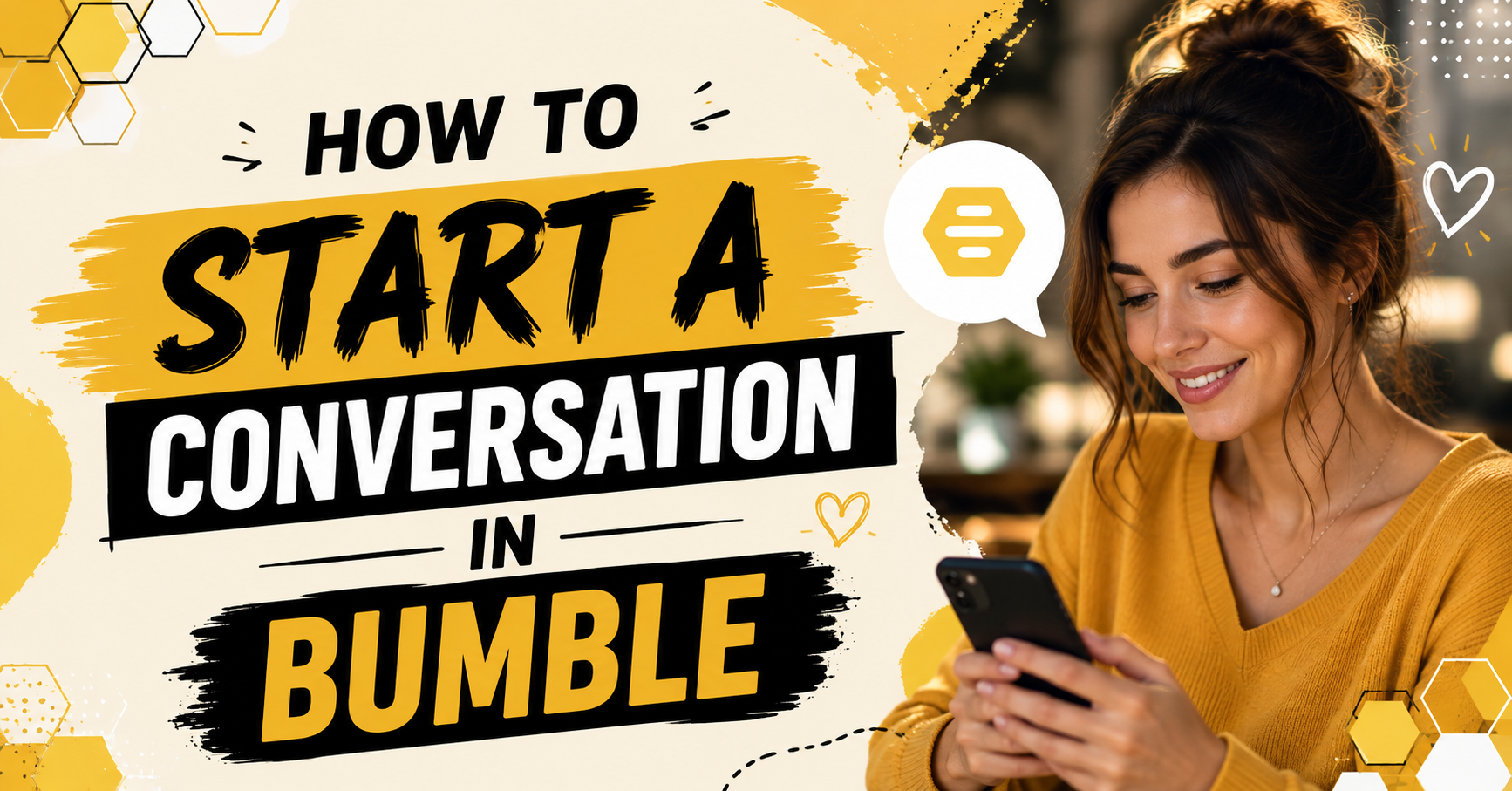 how to start a conversation in bumble