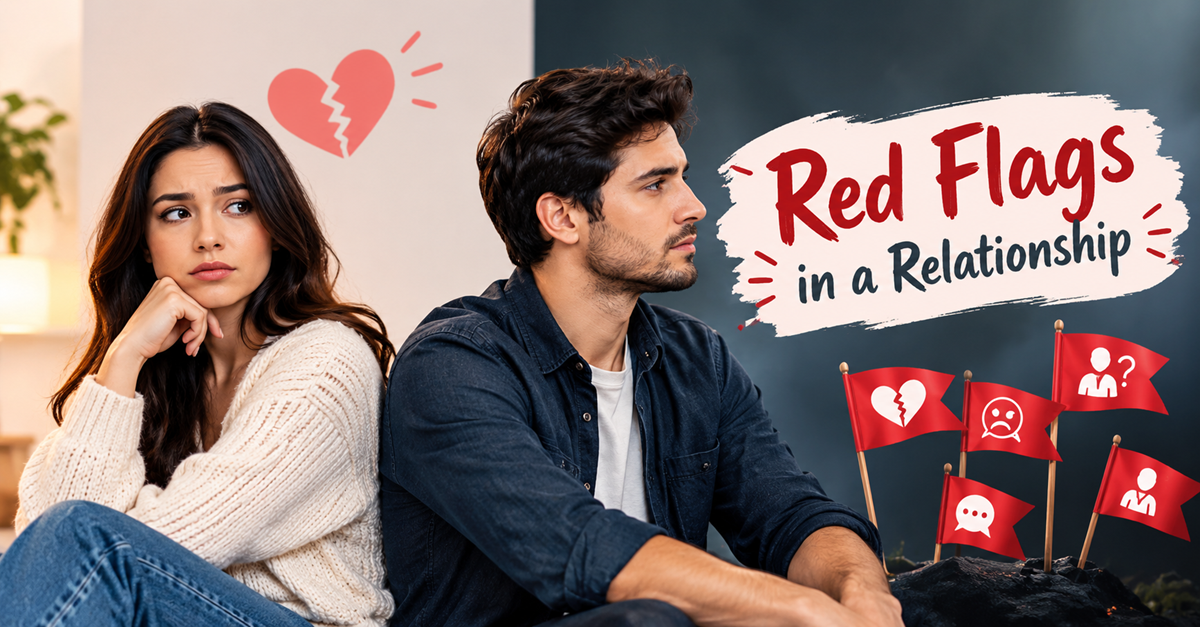 Red Flags in a Relationship